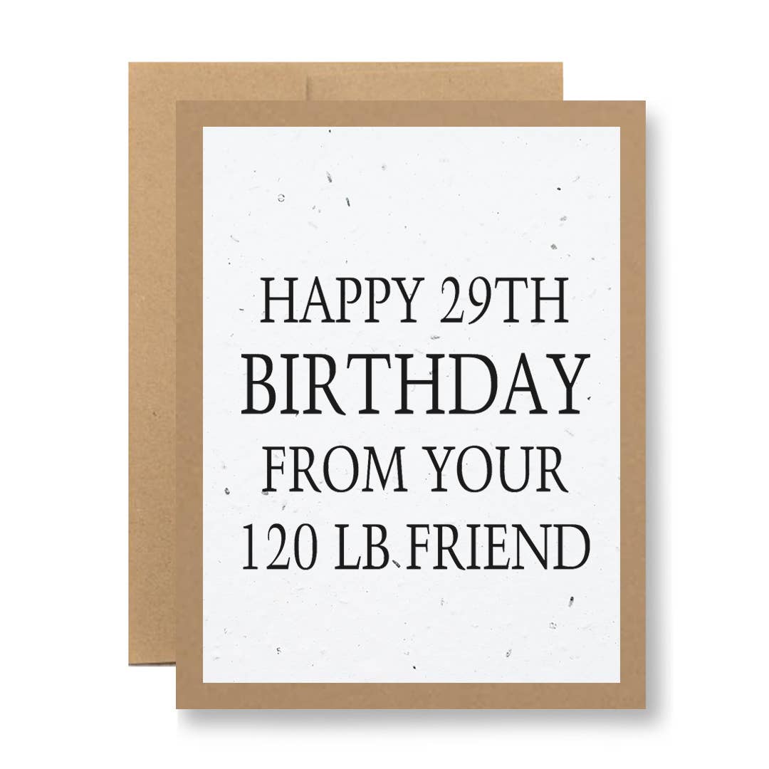 White Seed Paper - ...your 120 lb friend