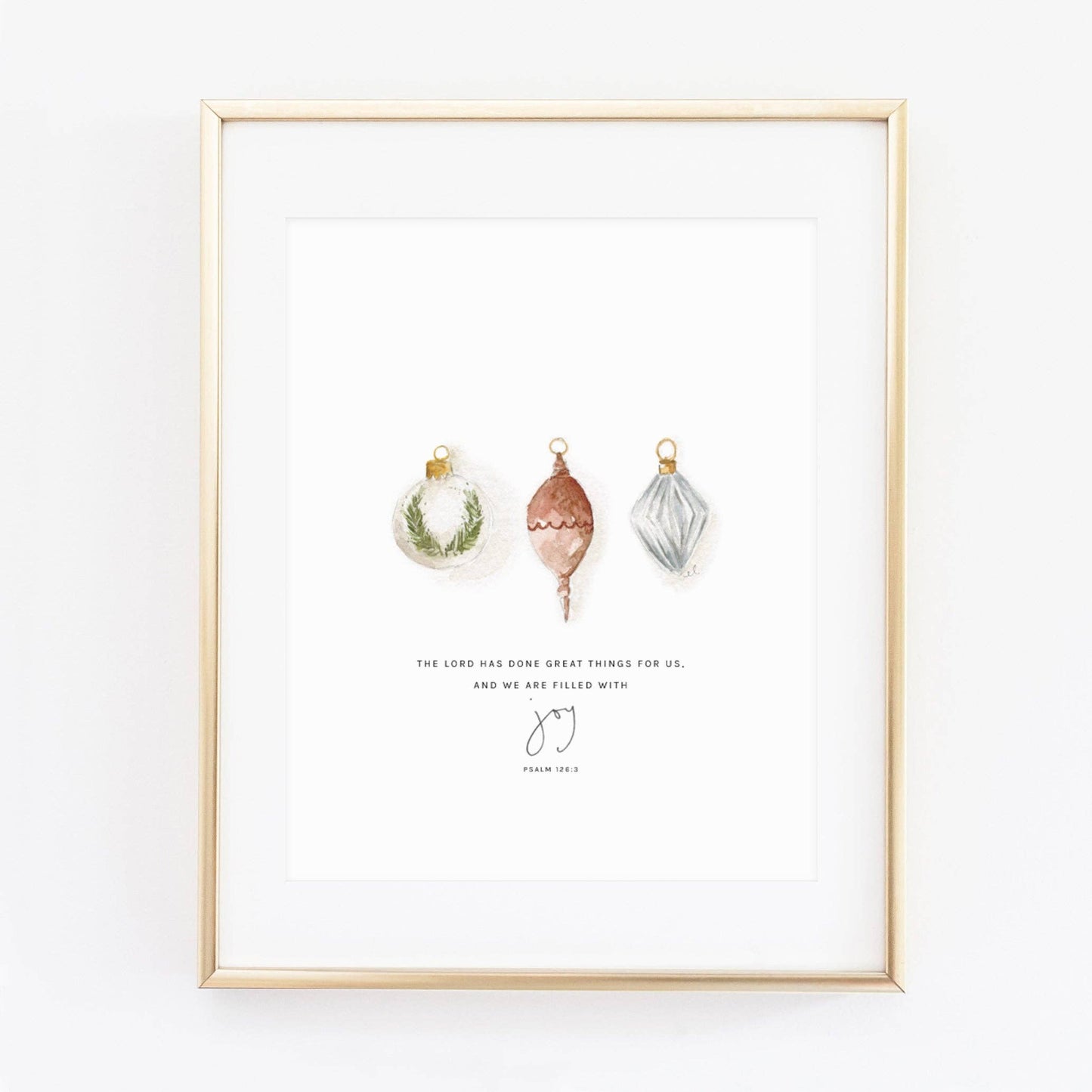 Psalm 126:3 ornaments scripture print