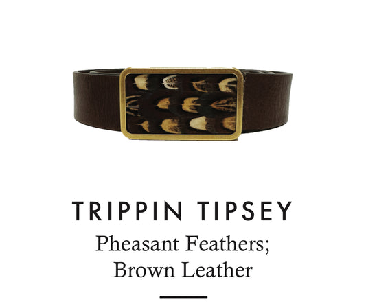 Brackish Trippin Tipsy Phesant Belt