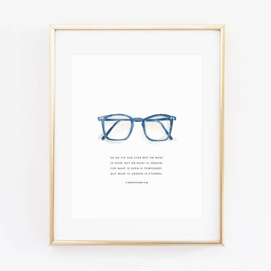 2 corinthians 4:18 glasses scripture print