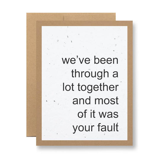 White Seed Paper - ...most of it was your fault